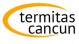 tratamientos anti termitas pre construcción en cancun y la riviera may