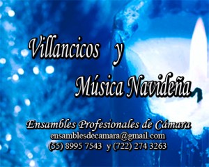 Ensambles Avisos gratis en Mexico lindo en Alvaro Obreg&oacute;n |  Villancicos y M&uacute;sica Navide&ntilde;a, Cenas, conciertos, eventos, coro, instrumental