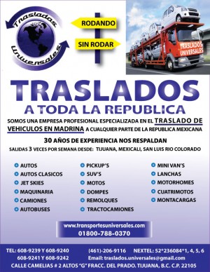 TRASLADOS UNIVERSALE Avisos gratis en Mexico lindo en Tijuana |  Traslados de Autos en Madrina Laredo = Traslados Universales Tijuana, TRASLADOS UNIVERSALES TIJUANA