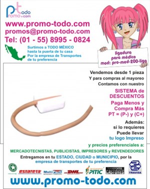 Mauricio Villegas Avisos gratis en Mexico lindo en Coyoac&aacute;n |  Ligadura para medico modelo pro-med-200-liga, promocional