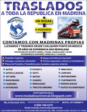 Traslados Universale Avisos gratis en Mexico lindo en Guadalajara |  TRASLADOS DE AUTOS GUADALAJARA UNIVERSAL, MADRINA SIN RODAR, TRASLADO VEHICULAR SIN RODAR, FLETES UNIVERSAL AUTOS Y CAMIONES