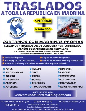 Traslados Universale Avisos gratis en Mexico lindo en Tijuana |  TRASLADOS TIJUANA UNIVERSAL, FLETES SIN RODAR, EN MADRINA, NODRIZA, TRASLADO DE AUTOS TIJUANA = TRASLADOS UNIVERSALES TIJUANA