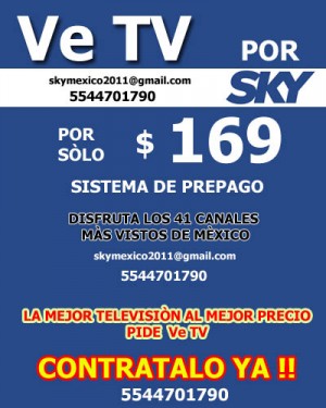 sky mexico Avisos gratis en Mexico lindo en Alvaro Obreg&oacute;n |  VE TV POR SKY TELEVISION, VE TV POR SKY