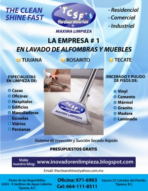 CLEAN SHINE Avisos gratis en Mexico lindo en Tecate |  EL NUMERO 1 EN LIMPIEZA DE ALFOMBRAS TECATE, CLEAN SHINE FAST, THE CLEAN SHINE FAST, LIMPIEZA DE OFICINAS TIJUANA, CASAS