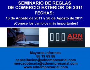 ADN EMPRESARIAL Avisos gratis en Mexico lindo en Coyoac&aacute;n |  SEMINARIO DE REGLAS DE COMERCIO EXTERIOR 2011, COMERCIO EXTERIOR