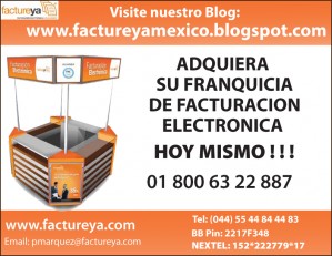 FACTUREYA Avisos gratis en Mexico lindo en Iztapalapa |  PUEBLA FACTURA ELECTRONICA FACTUREYA, FOLIO DIGITAL CDFI, SAT FIEL, FRANQUICIA EN FACTURACION ELECTRONICA PARA NEGOCIOS