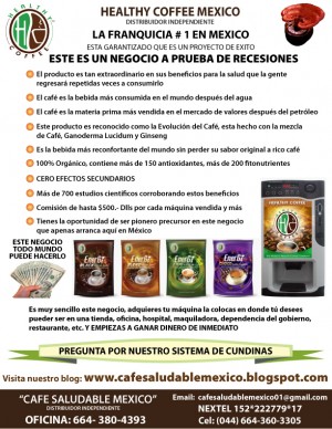 GANO CAFE PADRE RICO Avisos gratis en Mexico lindo en Playas de Rosarito |  HEALTHY COFFEE, ENSENADA Y MEXICALI GANODERMA, GINSENG REISHI, HEALTHY COFFEE TIJUANA, CAFE SALUDABLE ROSARITO