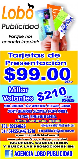 AGENCIA LOBO PUBLICI Avisos gratis en Mexico lindo en Cuauht&eacute;moc |  TARJETAS DE PRESENTACION $99.00 EL MILLAR A TODO COLOR  , DE TODO EN PUBILICIDAD PARA SU EMPRESA O NEGOCIO