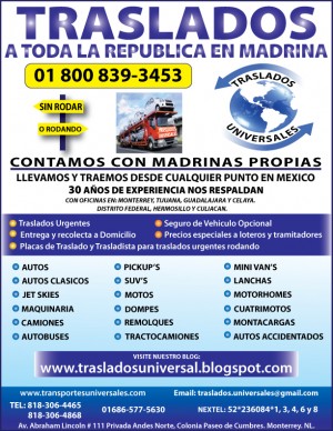 traslados universal Avisos gratis en Mexico lindo en Monterrey |  TRASLADOS UNIVERSAL FLETES EN MADRINA TODO MEXICO URGENTES TAMPICO, TRASLADOS EN TODO MEXICO EL MEJOR SERVICIO, ECONOMICO Y PROFESIONA