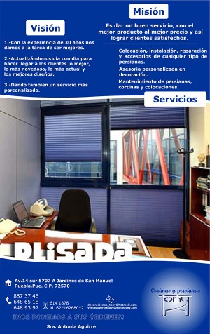 Antonia Aguirre Avisos gratis en Mexico lindo en Puebla |  Cortinas y persianas tony, se pone a sus ordenes para el dise&ntilde;o de sus, Cortinas y persianas tony