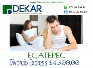DEIKAR Avisos gratis en Mexico lindo en Ecatepec |  Divorcio express econ&oacute;mico en ecatepec y a meses sin intereses,  divorcios,df,estado de mexico,incausado,express,economicos