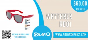 Solar X M&eacute;xic Avisos gratis en Mexico lindo en Tijuana |  Lentes de sol a mayoreo solar x m&eacute;xico , Wayfarer 
