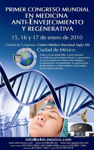 Moises Ramirez Avisos gratis en Mexico lindo en Cuauht&eacute;moc |  CONGRESO MEDICINA ANTIENVEJECIMIENTO (A4M), PRIMER CONGRESO MUNDIAL EN MEDICINA ANTIENVEJECIMIENT0 (A4M)